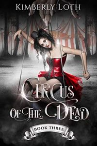 Circus of the Dead Book 3