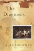 The Diagnosis: A Novel (Vintage Contemporaries) (English Edition)