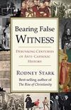 Bearing False Witness