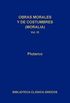 Obras morales y de costumbres (Moralia) IX: Sobre la malevolencia de Herdoto (Biblioteca Clsica Gredos n 299) (Spanish Edition)