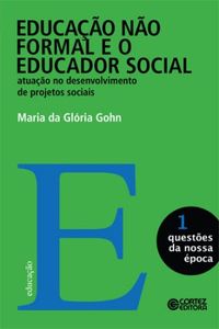 Educao no formal e o educador social 