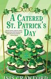 A Catered St. Patrick