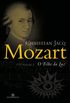 Mozart - O filho da luz