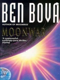 Moonwar (The Moonbase Saga) (English Edition)