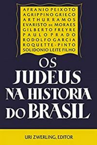Os Judeus na Histria do Brasil