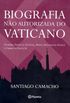 Biografia no autorizada do Vaticano