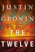 The Twelve (Book Two of The Passage Trilogy): A Novel (Book Two of The Passage Trilogy)