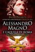 Alessandro Magno e l
