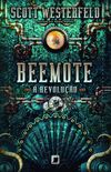 Beemote: A Revoluo