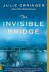 The Invisible Bridge (Vintage Contemporaries) (English Edition)