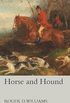 Horse and Hound (English Edition)