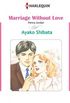 Marriage Without Love: Harlequin comics