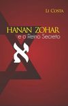 Hanan Zohar e o Reino Secreto