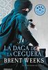 La daga de la ceguera (El Portador de Luz 2) (Spanish Edition)