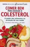 Comer Bem para Baixar o Colesterol