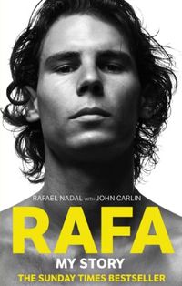 Rafa: My Story (English Edition)