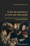 Crise da Pessoa e a Crise da Educao