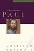 Great Lives: Paul: A Man of Grace and Grit (Great Lives Series Book 6) (English Edition)