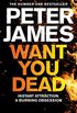 Want You Dead (Roy Grace series Book 10) (English Edition)