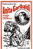 Anita Garibaldi, herona em dois continentes