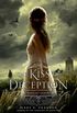 The Kiss of Deception: The Remnant Chronicles, Book One (English Edition)