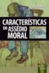 Caractersticas do Assdio Moral