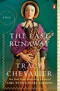 The Last Runaway: A Novel (English Edition)