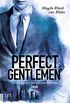 Perfect Gentlemen - Ein Bodyguard fr gewisse Stunden (Gentlemen-Reihe 2) (German Edition)