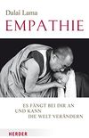 Empathie - Es fngt bei dir an und kann die Welt verndern (German Edition)