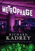 Metrophage: A Novel (English Edition)