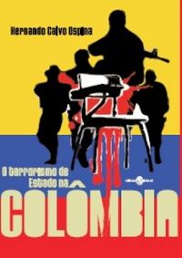 O terrorismo de Estado na Colmbia