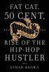 Queens Reigns Supreme: Fat Cat, 50 Cent, and the Rise of the Hip Hop Hustler (English Edition)
