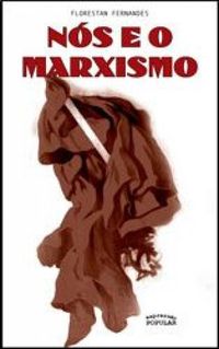 Ns e o Marxismo