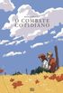 O Combate Cotidiano (graphic novel volume nico)