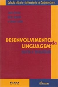 Desenvolvimento da linguagem: escrita e textualidade