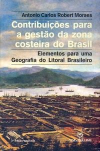 Contribuies para a Gesto da Zona Costeira do Brasil