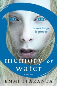 Memory of Water: A Novel (English Edition)