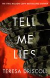Tell Me Lies (English Edition)