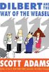 Dilbert and the Way of The Weasel