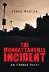 The Manhattanville Incident: An Undead Novel (English Edition)