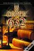 O Cdex 632