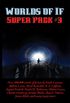 Worlds of If Super Pack #3 (Positronic Super Pack Series Book 31) (English Edition)