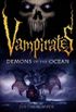 Vampirates 1 - Demons of the Ocean