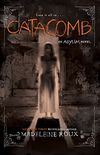 Catacomb (Asylum Series Book 3) (English Edition)