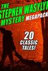 The Stephen Wasylyk Mystery MEGAPACK (English Edition)