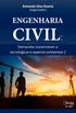 Engenharia civil: Demandas sustentveis e tecnolgicas e aspectos ambientais