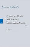 Correspondncia Mrio de Andrade e Escritores/Artistas argentinos