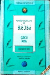 Memrias Pstumas de Brs Cubas | Quincas Borba