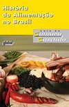 Histria da alimentao no Brasil (Lus da Cmara Cascudo)