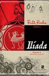 Ruth Rocha Conta a Ilada